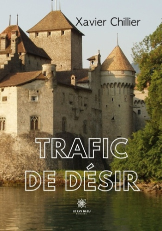 chillier-xavier-trafic-de-desir_0