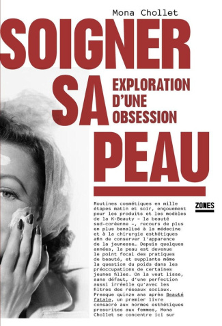 chollet-mona-soigner-sa-peau-exploration-d-une-obsession_0