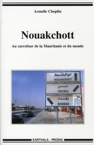 choplin-armelle-nouakchott-au-carrefour-de-la-mauritanie-et-du-monde_0