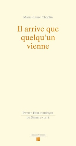 choplin-marie-laure-il-arrive-que-quelqu-un-vienne_0