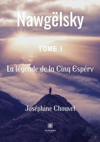 chouvet-josephine-nawgelsky-tome-1-la-legende-de-la-cinq-espery_0