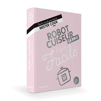 chovancova-ilona-3b-black-keda-3b-dubois-solange-3b-g-robot-cuiseur-super-facile-la-bible_0