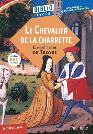 chretien-de-troyes-bremond-bortoli-veronique-bibliolycee-le-chevalier-de-la-charrette-chretien-de-troyes-bac-2027_0