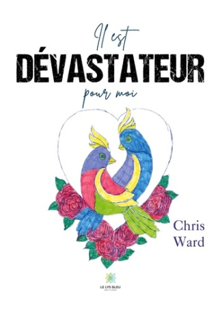 chris-ward-il-est-devastateur-pour-moi_0