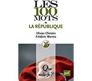 christin-olivier-3b-soulie-stephan-3b-worms-frederic-les-100-mots-de-la-republique_0