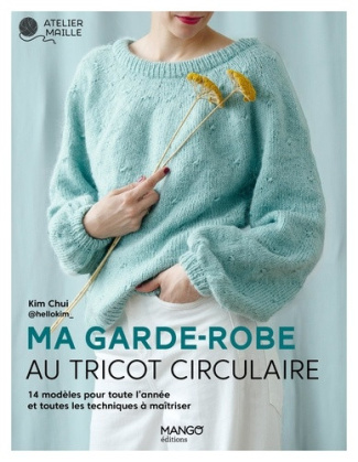 chui-kim-ma-garde-robe-au-tricot-circulaire-toute-la-technique-expliquee-et-10-modeles-intemporels_0