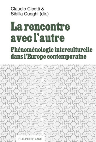 cicotti-claudio-3b-cuoghi-sibilla-la-rencontre-avec-l-autre-phenomenologie-interculturelle-dans-l-europe-contemporaine_0