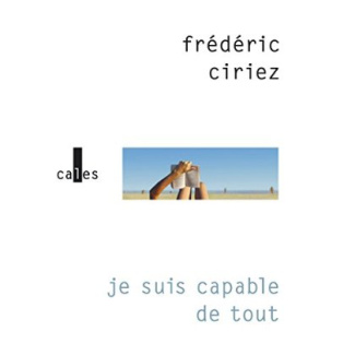 ciriez-frederic-je-suis-capable-de-tout_0