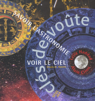 cirou-alain-3b-haddad-leila-cles-de-voute-savoir-l-astronomie-voir-le-ciel_0