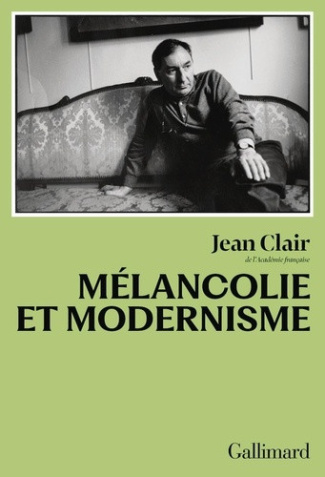 clair-jean-melancolie-et-modernisme_0