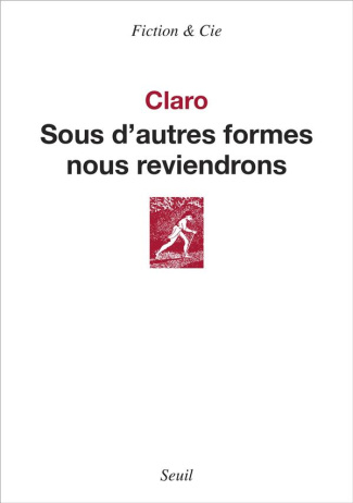 claro-sous-d-autres-formes-nous-reviendrons_0