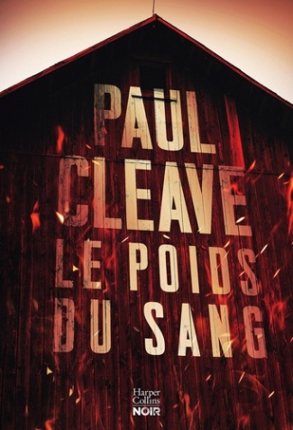 cleave-paul-le-poids-du-sang-le-nouveau-thriller-2026-de-paul-cleave-jusqu-ou-iriez-vous-pour-arreter-le-mal_0