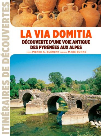 clement-pierre-albert-via-domitia-des-pyrenees-aux-alpes_0