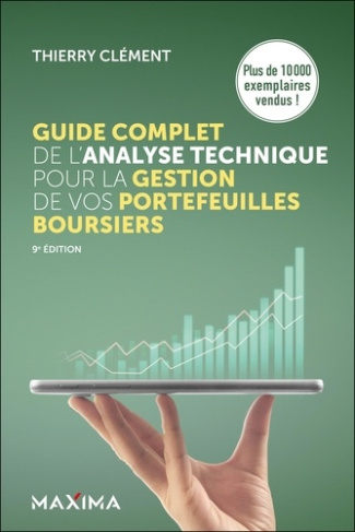 clement-thierry-guide-complet-de-l-analyse-technique-pour-la-gestion-de-vos-portefeuilles-boursiers-9e-ed_0