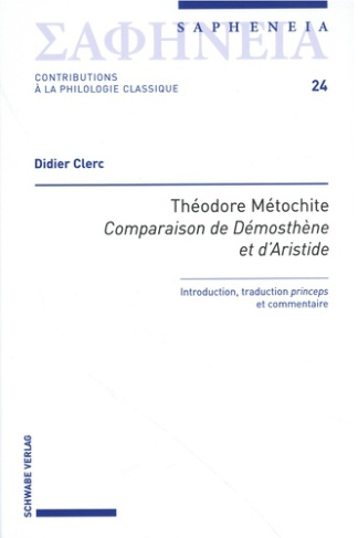 clerc-didier-theodore-metochite-comparaison-de-demosthene-et-d-aristide-introduction-traduction-princeps-e_0