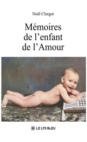 clergot-noel-memoires-de-l-enfant-de-l-amour_0