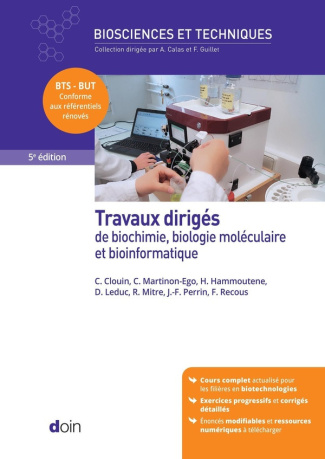 clouin-christophe-hamoutene-hassane-leduc-dami-travaux-diriges-de-biochimie-biologie-moleculaire-et-bioinformatique-5e-edition_0