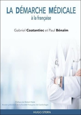 coatantiec-gabriel-3b-benaim-paul-3b-haiat-robert-la-demarche-medicale-a-la-francaise_0