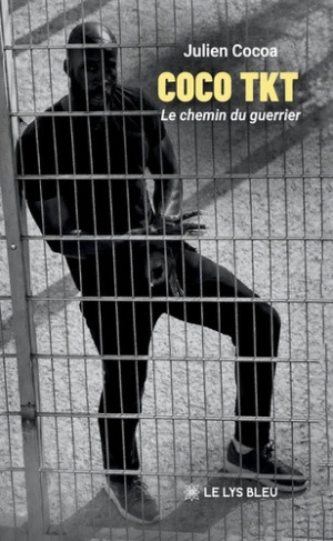cocoa-julien-coco-tkt-le-chemin-du-guerrier_0