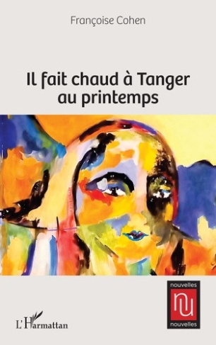 cohen-francoise-il-fait-chaud-a-tanger-au-printemps_0