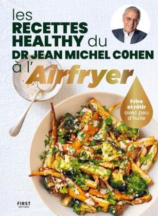 cohen-knudsen-les-recettes-healthy-du-dr-jean-michel-cohen-a-l-airfryer_0