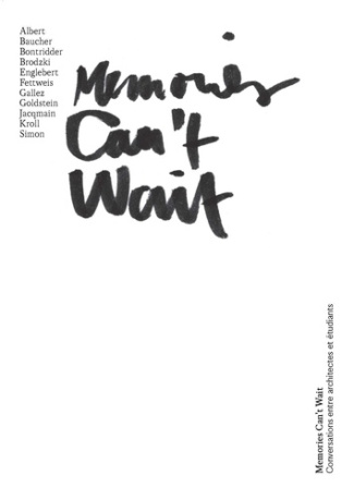 cohen-maurizio-memories-can-t-wait-conversations-entre-architectes-et-etudiants-5hs_0
