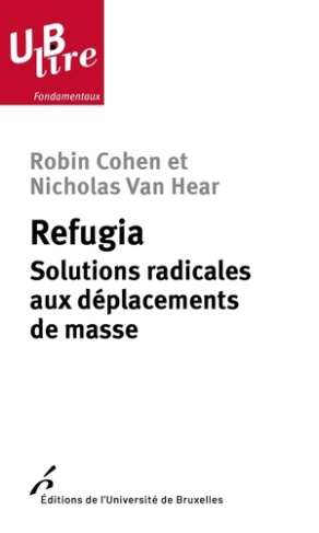 cohen-robin-van-haer-nicholas-rea-andrea-god-refugia-solutions-radicales-aux-deplacements-de-masse_0