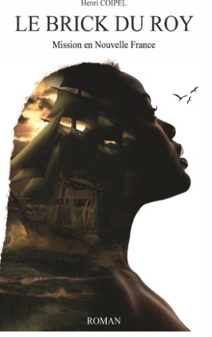 coipel-henri-le-brick-du-roy-mission-en-nouvelle-france_0