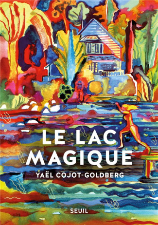 cojot-goldberg-yael-le-lac-magique_0