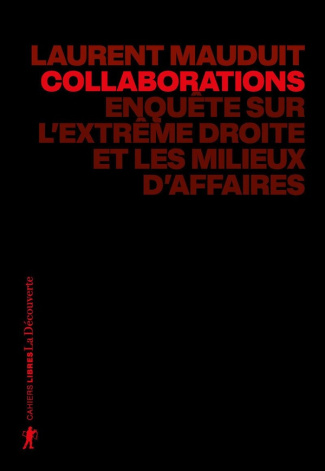 collaborations-enquete-sur-l-extreme-droite-et-les-milieux-d-affaires_0