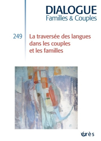 collectif-dialogue-249-la-traversee-des-langues-dans-les-couples-et-les-familles-249_0