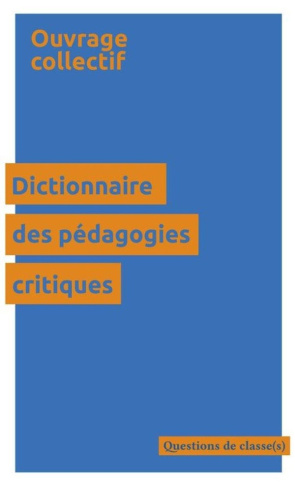 collectif-dictionnaire-des-pedagogies-critiques_0