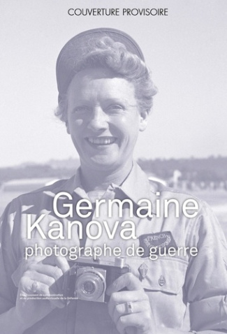 collectif-ecpad-germaine-kanova-photographe-de-guerre_0