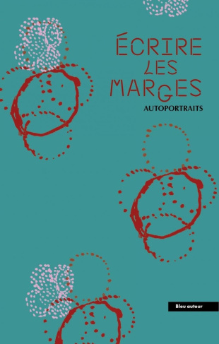collectif-ecrire-les-marges-autoportraits_0