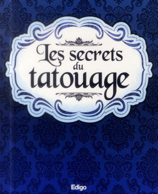 collectif-edigo-les-secrets-du-tatouage_0