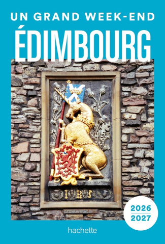 collectif-edimbourg-2026-2027-guide-un-grand-week-end_0