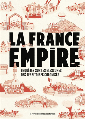 collectif-la-revue-d-la-france-empire-enquetes-sur-les-blessures-des-territoires-colonises_0