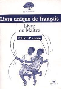 collectif-le-flamboyant-livre-du-maitre-broche-1-couleur-francais-ce2-4eme-annee-livre-unique_0