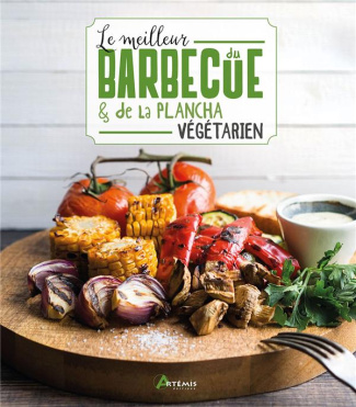 collectif-le-meilleur-du-barbecue-de-la-plancha-vegetariens_0