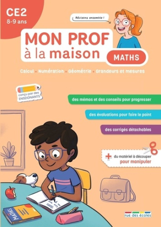 collectif-mon-prof-a-la-maison-maths-ce2-calcul-numeration-geometrie-grandeurs-et-mesures_0