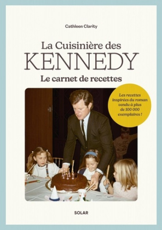 collectif-paturaud-la-cuisiniere-des-kennedy-le-carnet-de-recettes_0