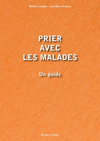 collectif-prier-avec-les-malades-un-guide_0