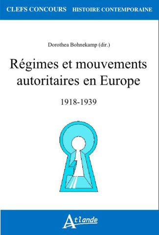 collectif-regimes-et-mouvements-autoritaires-en-europe-1918-1939_0