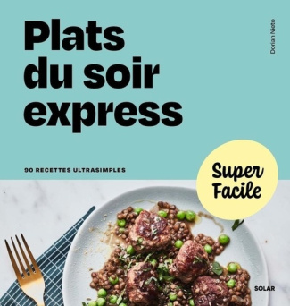 collectif-super-facile-plats-du-soir-express_0