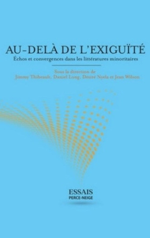 collective-au-dela-de-l-exiguite-echos-et-convergences-dans-les-litteratures-minoritaires_0
