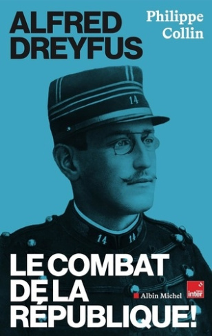 collin-philippe-alfred-dreyfus-lle-combat-de-la-republique_0