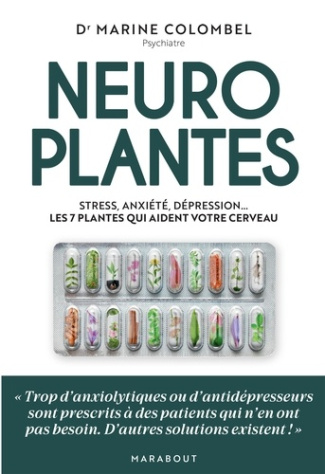 colombel-marine-neuroplantes-les-puissants-effets-de-7-plantes-sur-notre-sante-mentale_0