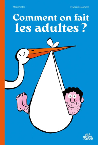 colot-maumont-comment-on-fait-les-adultes_0