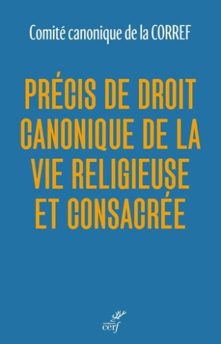 comite-cano-corref-precis-de-droit-canonique-de-la-vie-religieuse-et-consacree_0