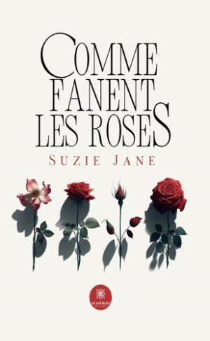 comme-fanent-les-roses_0